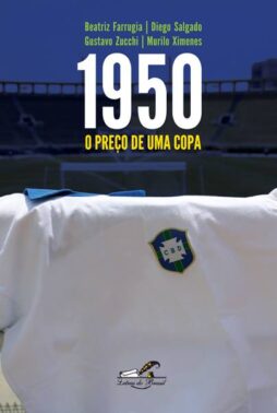 1950 – O PREÇO DE UMA COPA