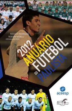ANUÁRIO DO FUTEBOL PAULISTA 2012