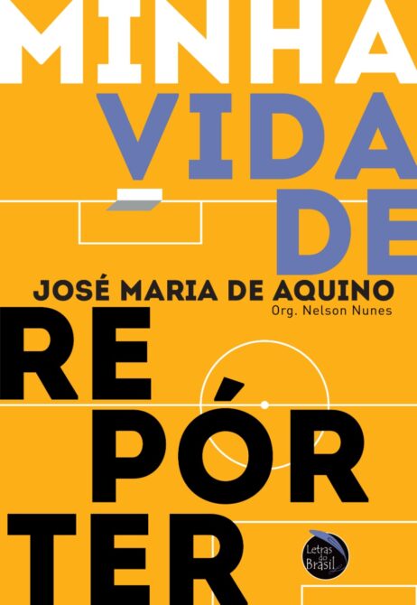 MINHA VIDA DE REPÓRTER