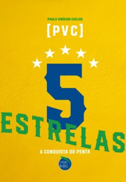 5 Estrelas, a conquista do penta