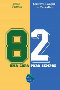 82 - Uma Copa para sempre