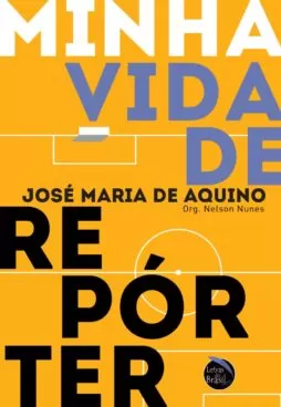 MINHA VIDA DE REPÓRTER